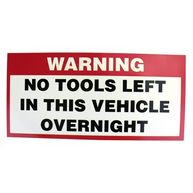 CASTLE PROMOTIONS Self Adhesive Sticker - No Tools Left In This Vehicle Overnight Sticker