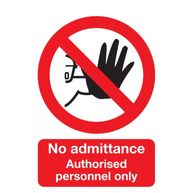 SIGNS & LABELS Authorised Personnel Only Sign - Rigid Polypropylene - 297mm x 210mm